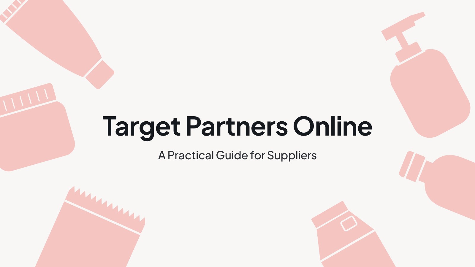 Pastel red CPG product silhouettes (tube, jar, pump bottle, pouch, carton) around the Target Partners Online guide title
